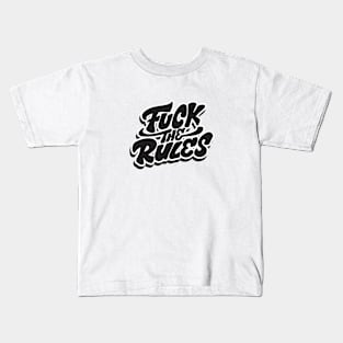 break the rules Kids T-Shirt